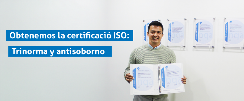 Obtenemos la certificación ISO: Trinorma y antisoborno